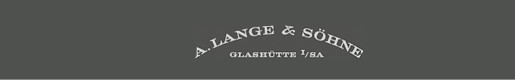 世界十大名表 德国朗格(A.Lange&Sohne)机械贵金属表